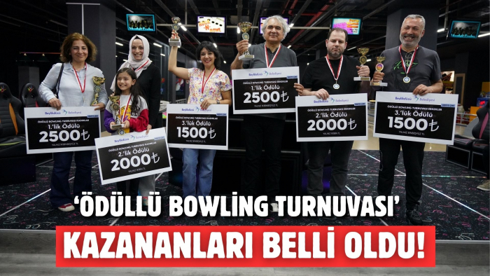 ‘Ödüllü Bowling Turnuvası’ Kazananları Belli Oldu!